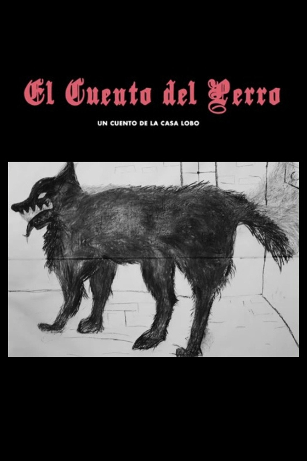 El Cuento del Perro filmaffisch