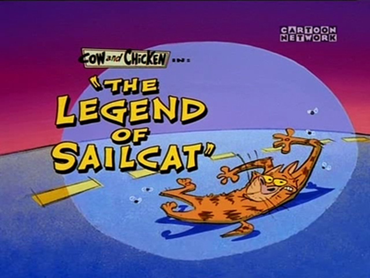 Cow and Chicken - Season 1 Episode 24 : The Legend of SailCat