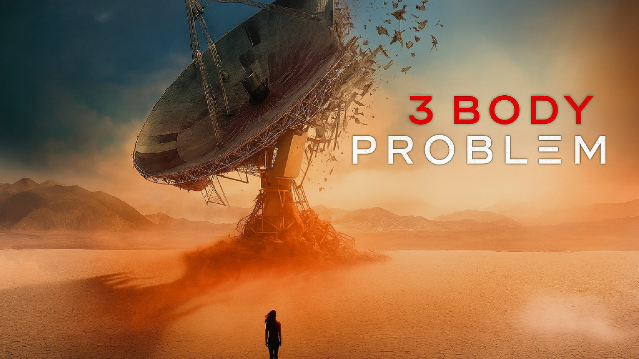 3 Body Problem (2024) trailer