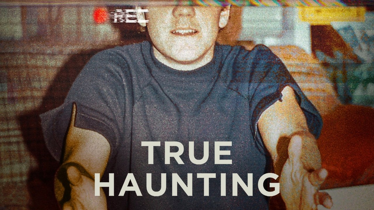 True Haunting