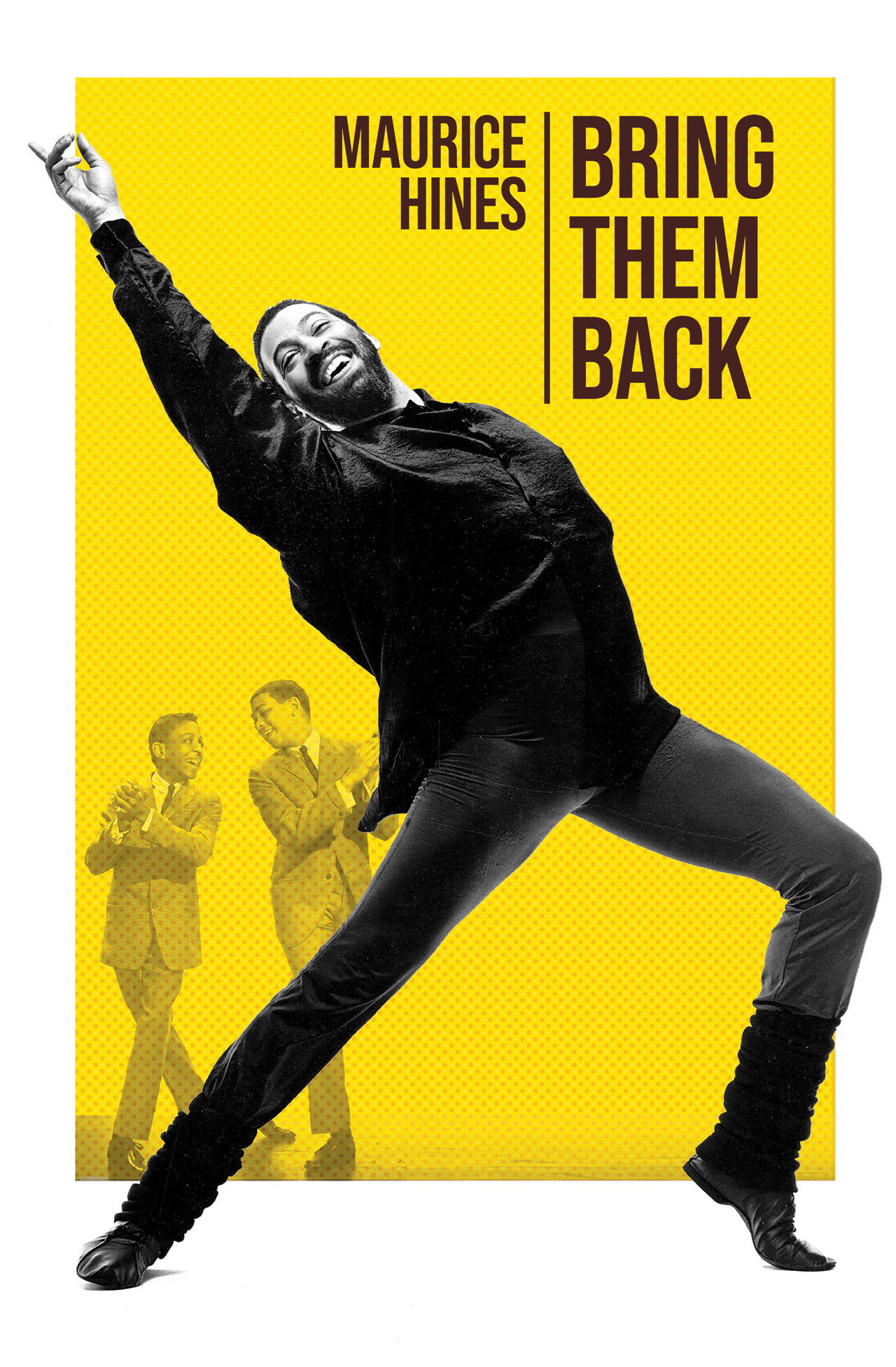 Maurice Hines: Bring Them Back