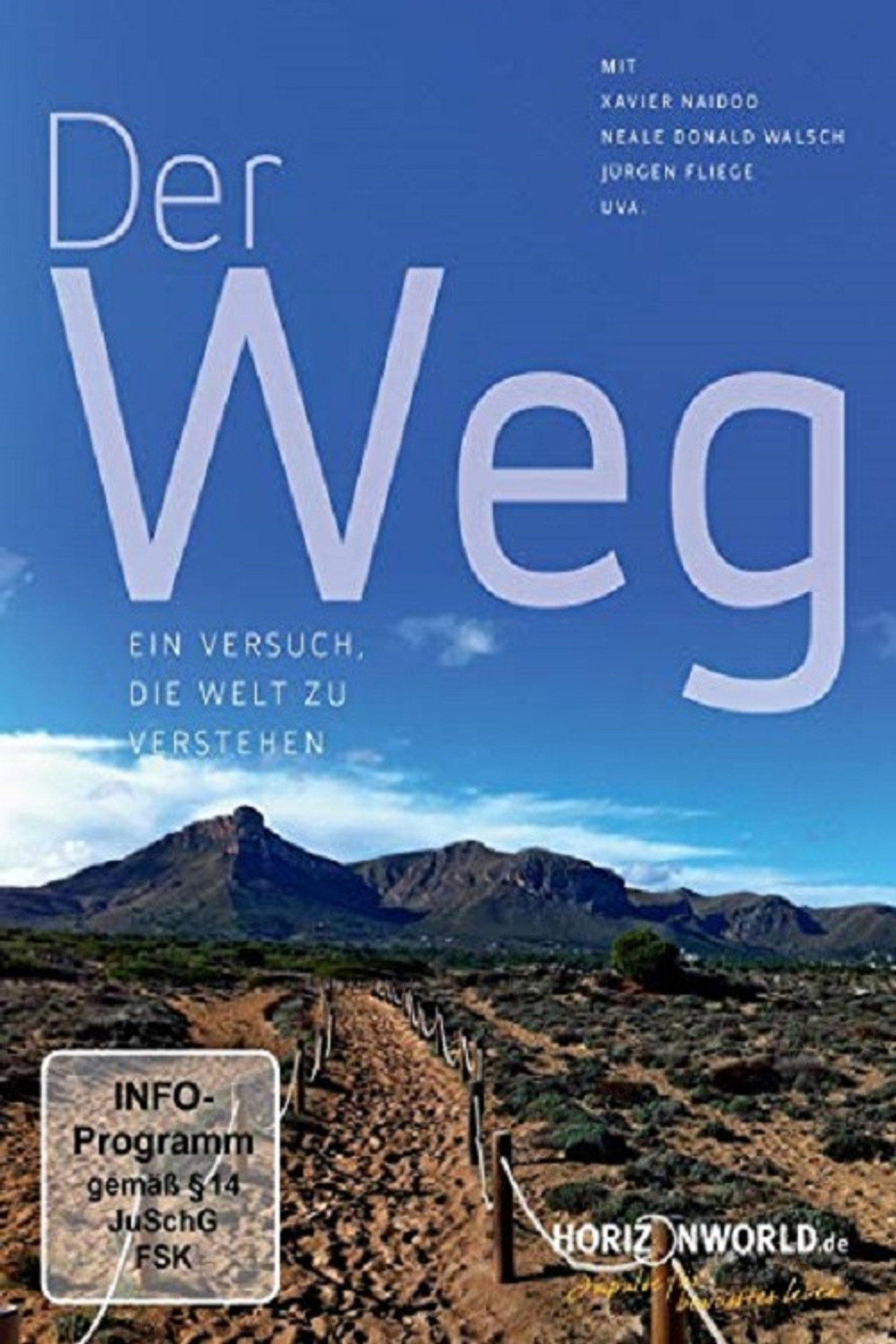 Der Weg - Ein Versuch, die Welt zu verstehen filmaffisch
