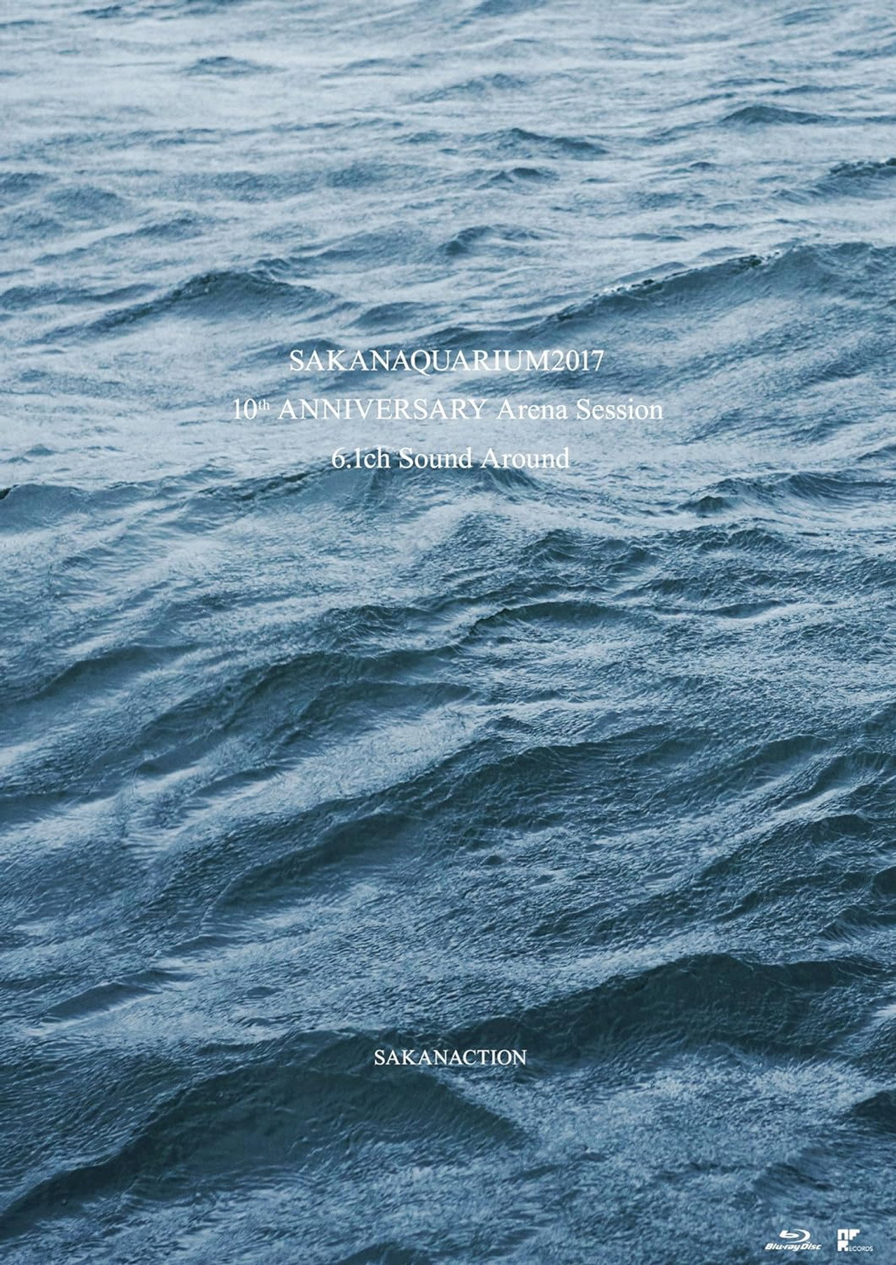 SAKANAQUARIUM2017 10th ANNIVERSARY Arena Session 6.1ch Sound Around filmaffisch