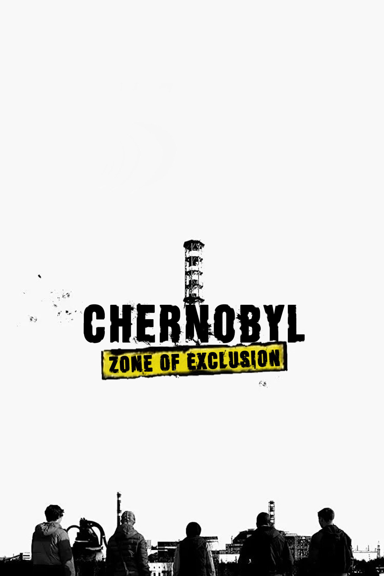 Chernobyl: Zone of Exclusion