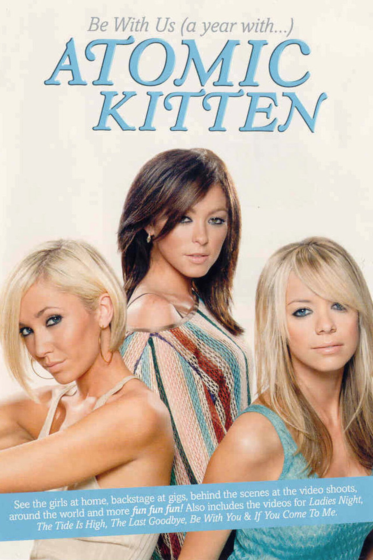 Atomic Kitten - Be With Us A Year With Atomic Kitten Backdrop