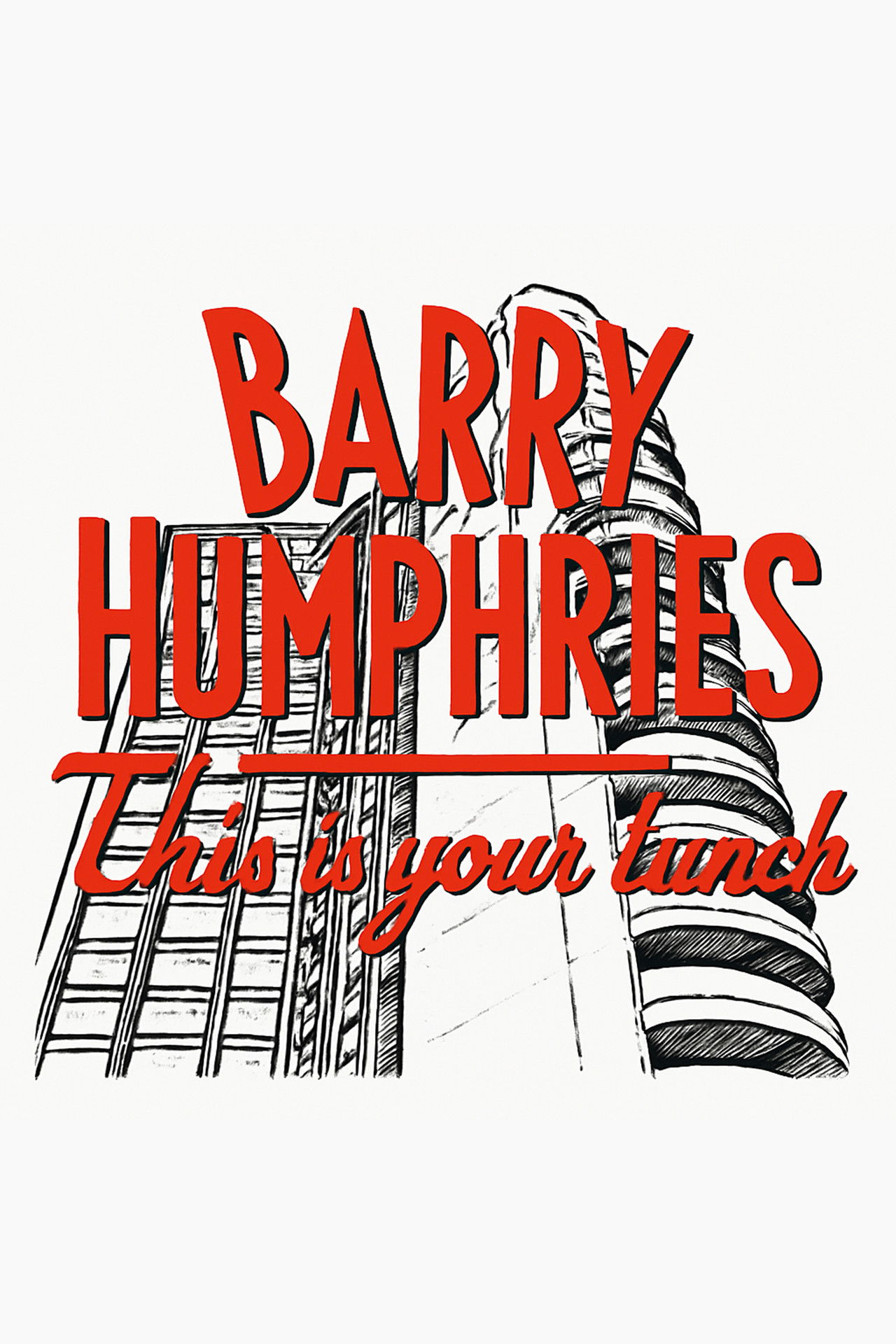 Barry Humphries: This is Your Lunch Backdrop