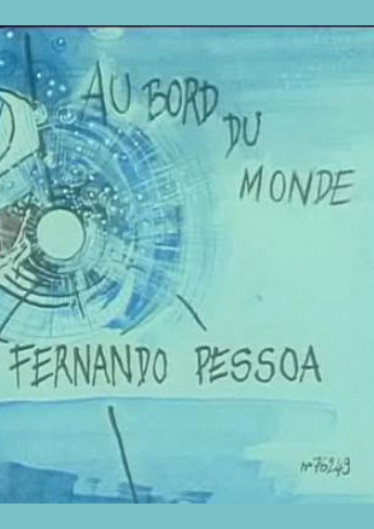 Au bord du monde - Fernando Pessoa Backdrop