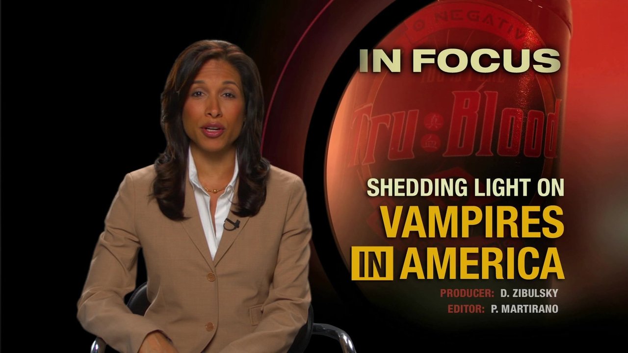 True Blood - Season 0 Episode 5 : In Focus: Vampires in America