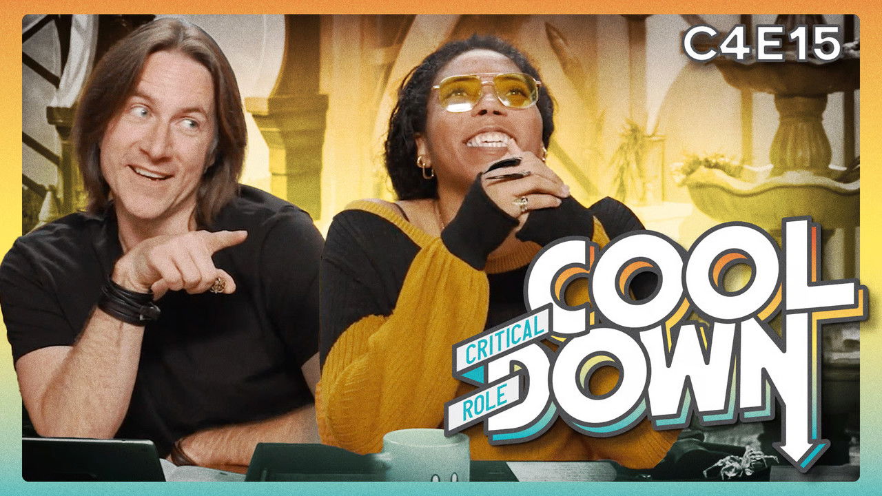 Critical Role Cooldown — Épisode 14