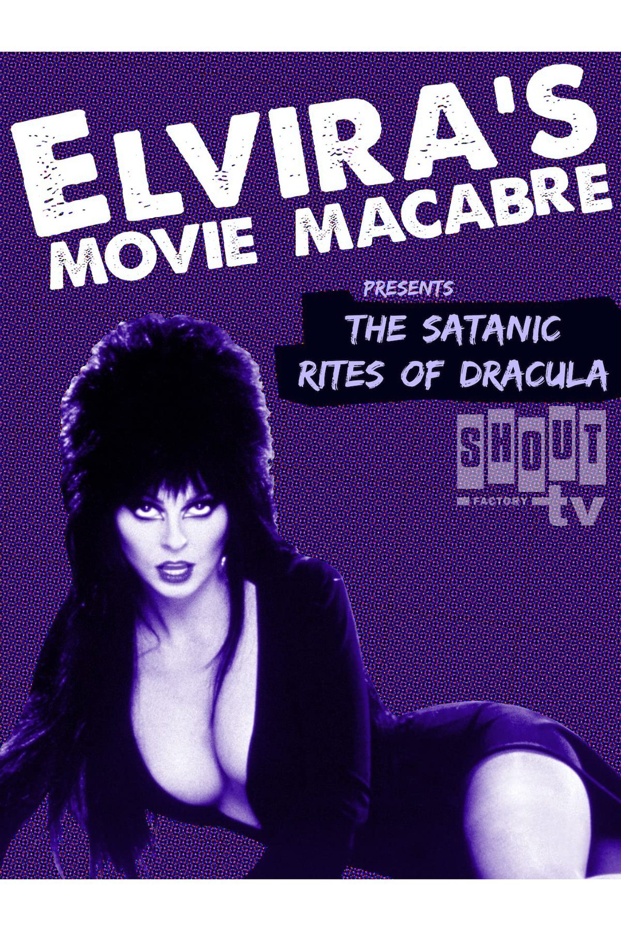 مشاهدة فيلم Elvira's Movie Macabre: The Satanic Rites Of Dracula مترجم بدون اعلانات - بوستر