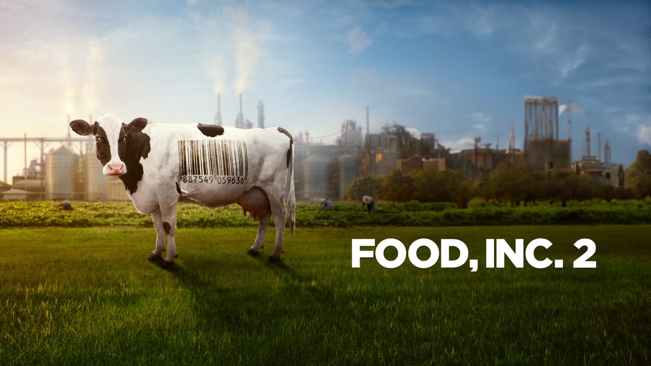 Food, Inc. 2 background