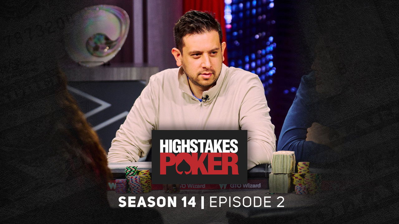 High Stakes Poker — Épisode 2