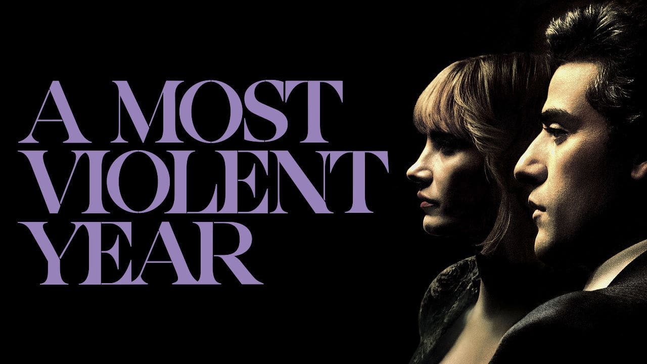 A Most Violent Year background