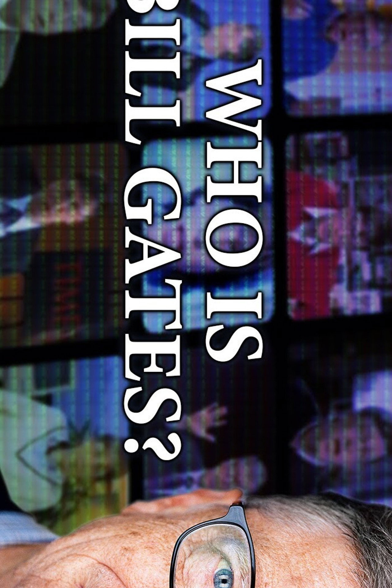 Who Is Bill Gates?