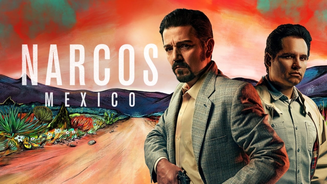 Narcos Mexico background