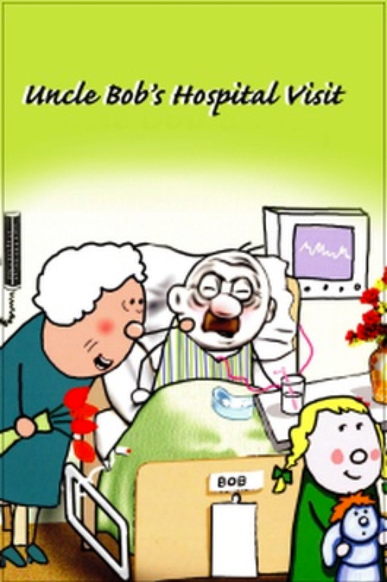 Uncle Bob's Hospital Visit filmaffisch