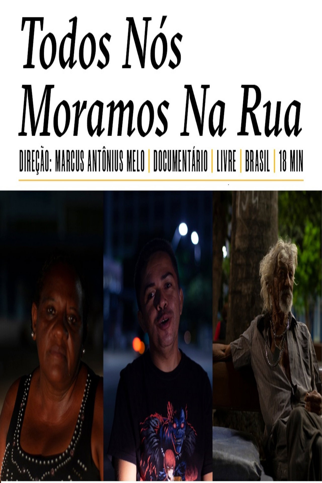 Todos Nós Moramos Na Rua filmaffisch