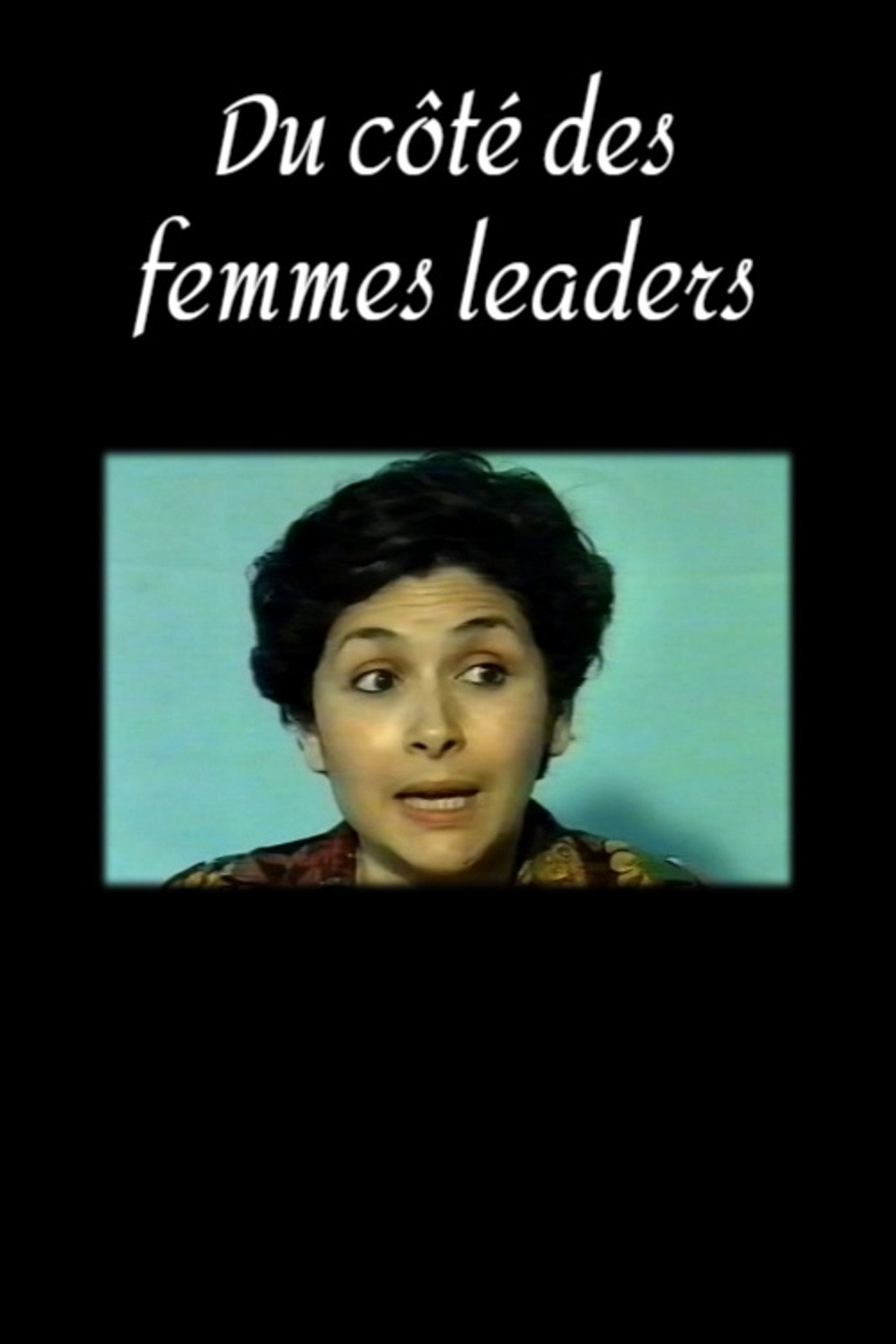 Du côté des femmes leaders filmaffisch