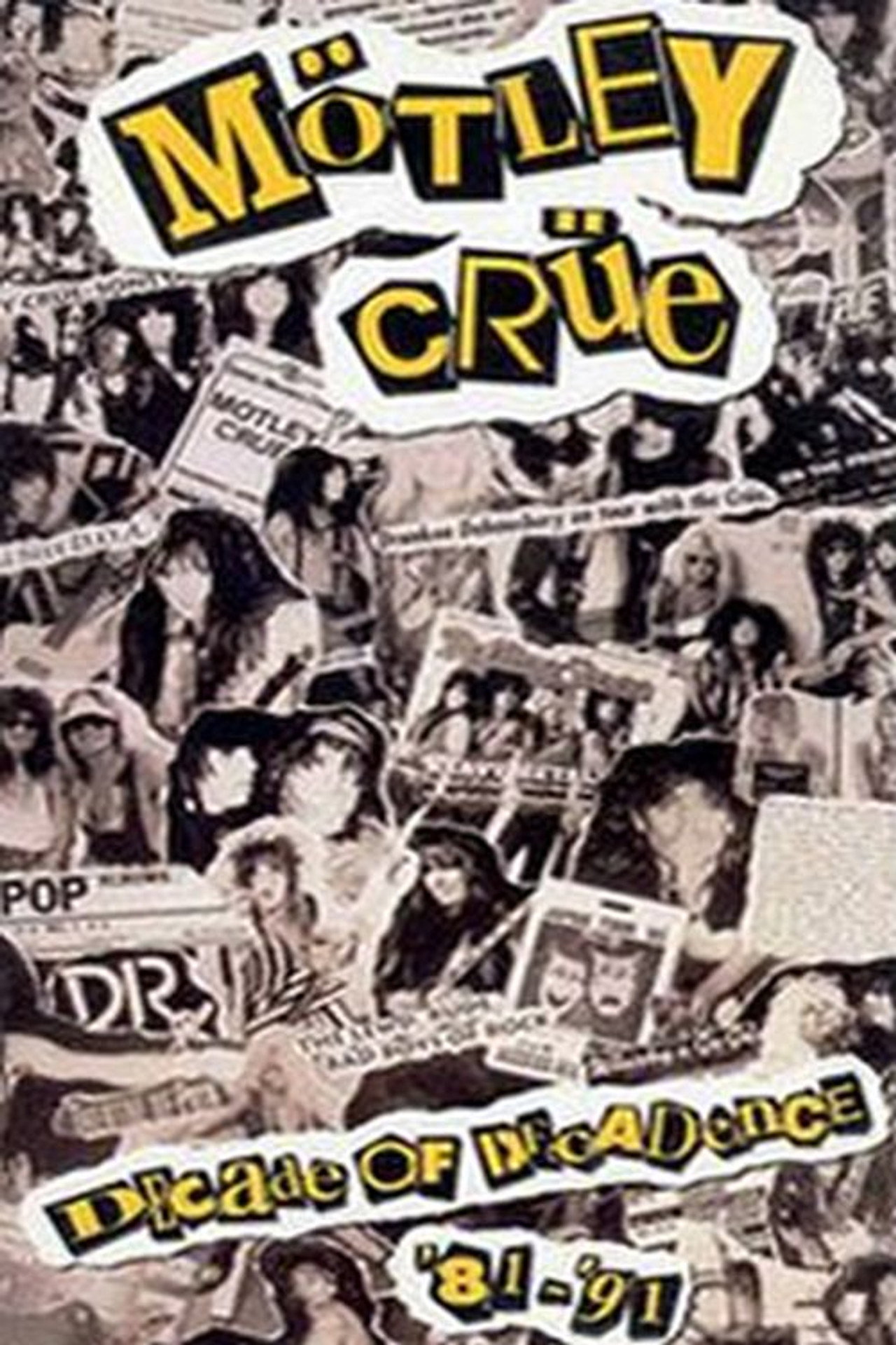 Motley Crue: Decade of Decadence '81-'91 filmaffisch
