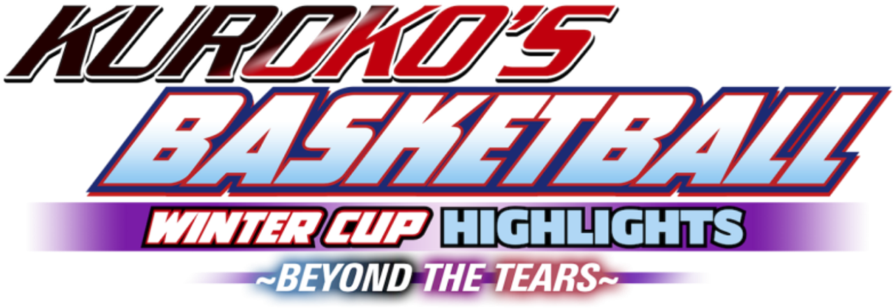 Kuroko’s Basketball: Winter Cup Highlights -Beyond the Tears-