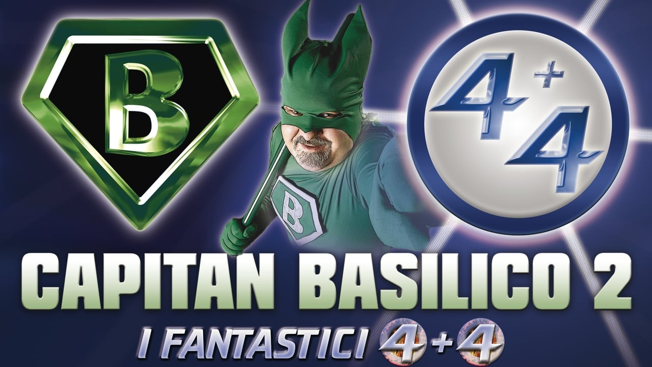 Capitan Basilico 2 - I Fantastici 4+4 (2011)