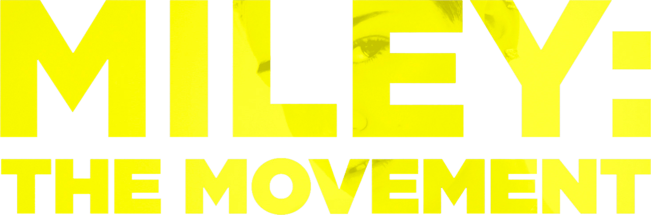 Miley: The Movement