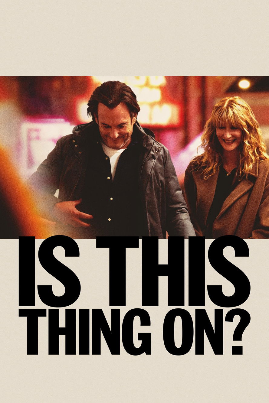 Is This Thing On? poster