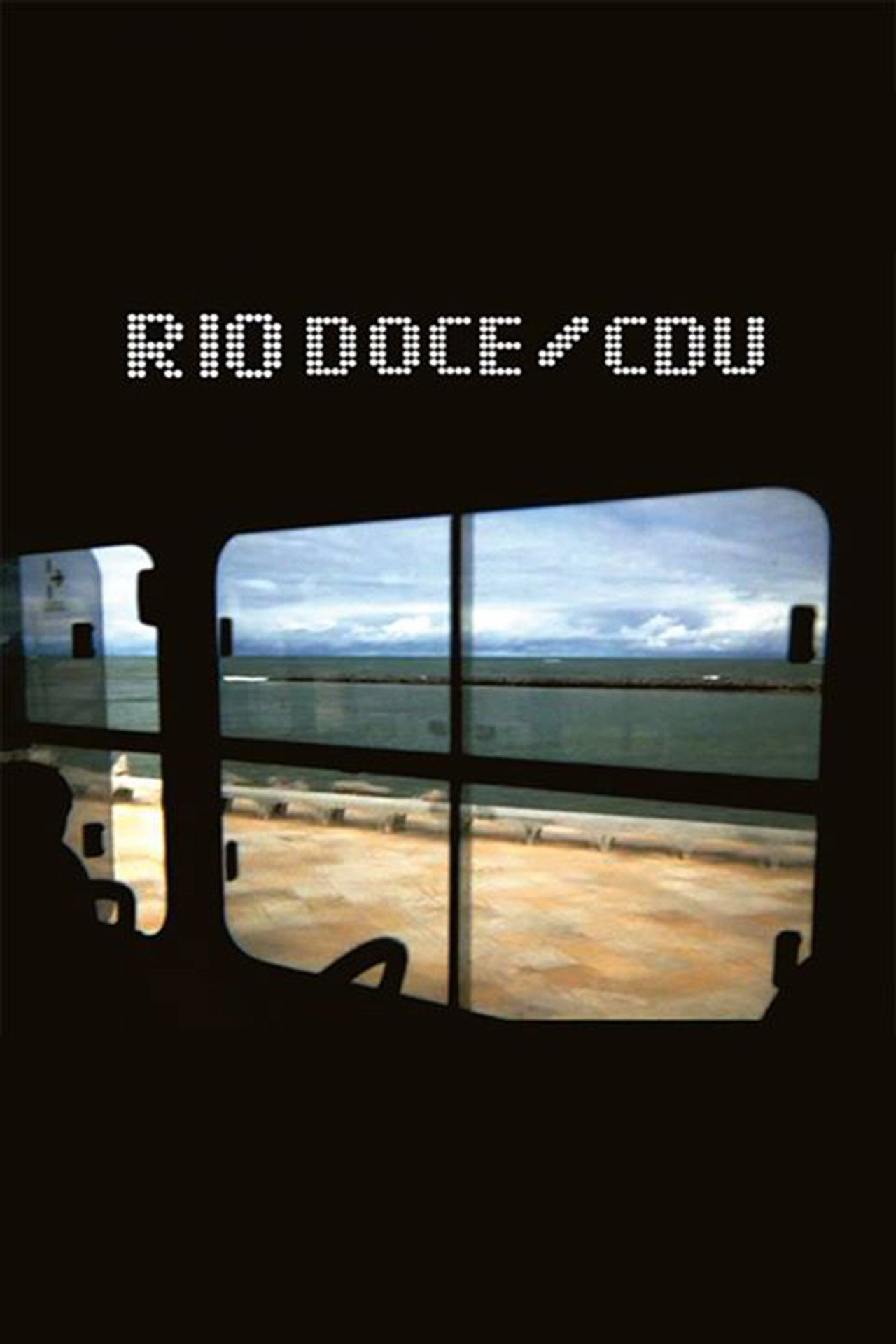Rio Doce/CDU filmaffisch