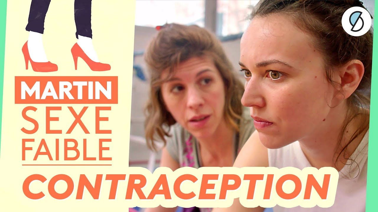Martin, sexe faible — Contraception