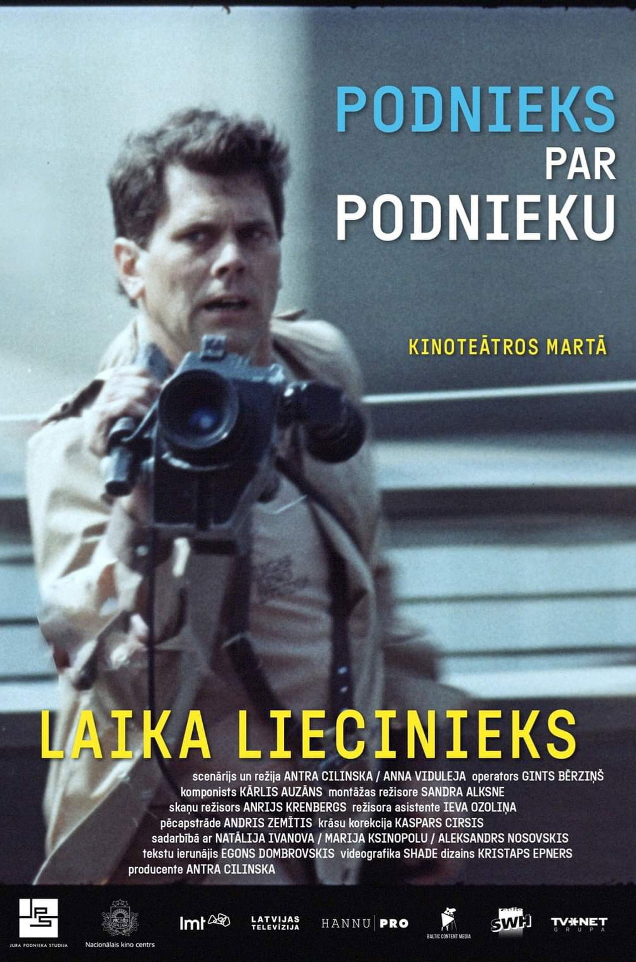 Podnieks par Podnieku. Laika liecinieks filmaffisch