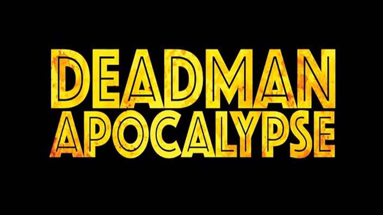 Deadman Apocalypse background