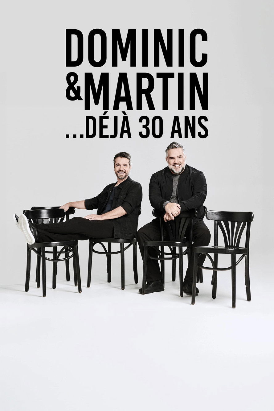 Dominic et Martin : 30 Ans Déjà Backdrop