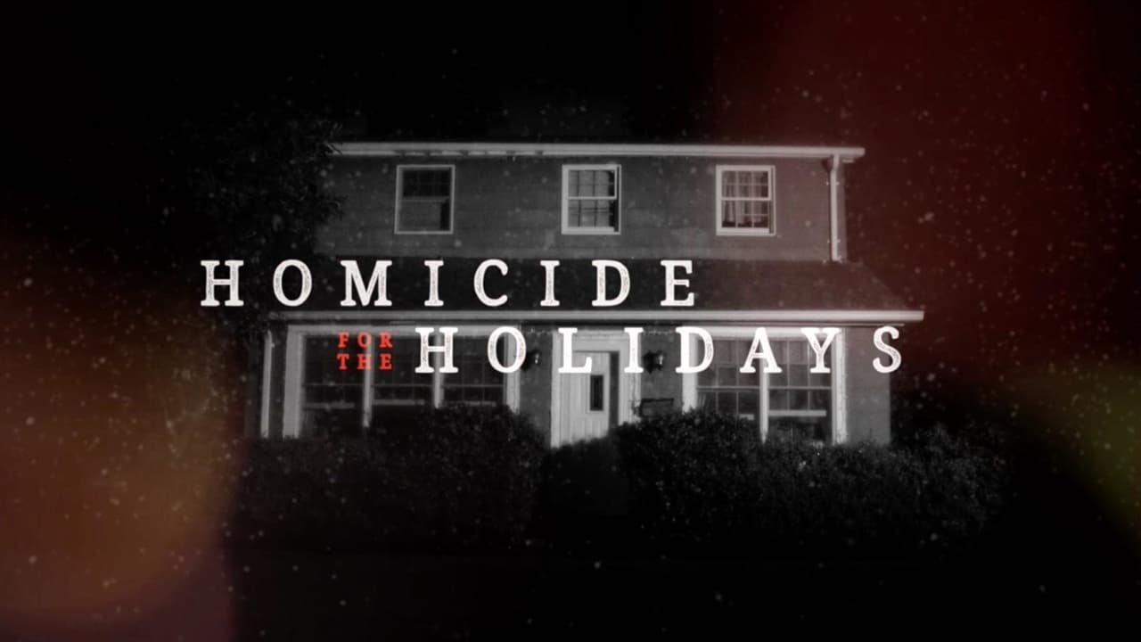 Homicide for the Holidays background