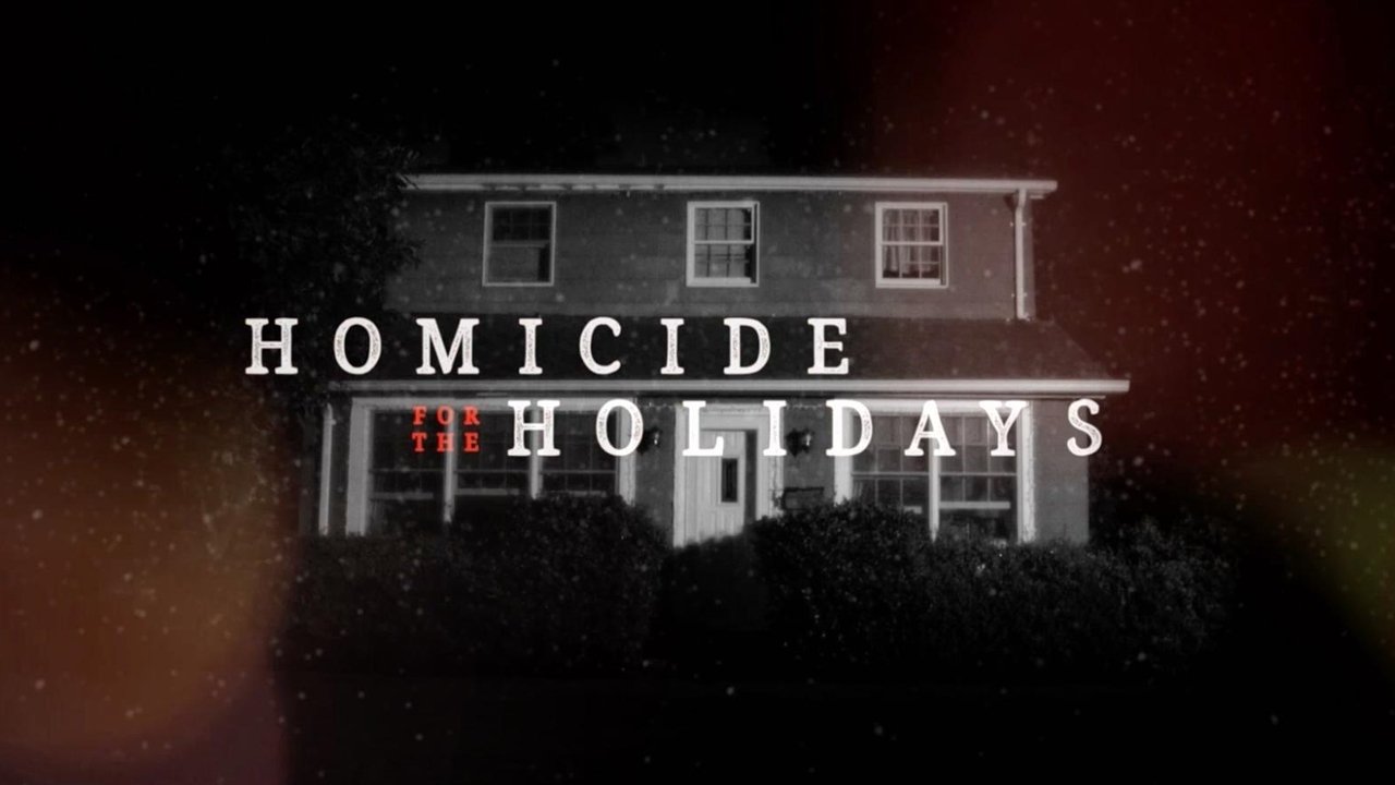 Homicide for the Holidays background