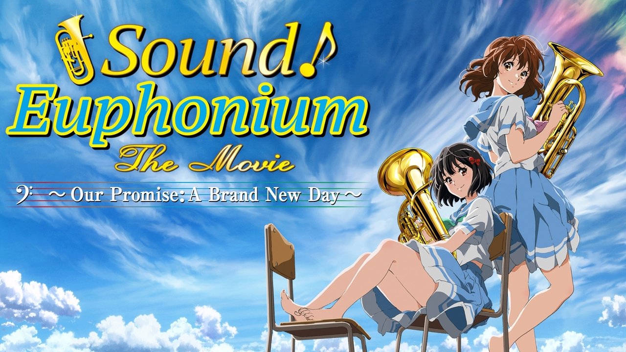 Sound! Euphonium the Movie – Our Promise: A Brand New Day background