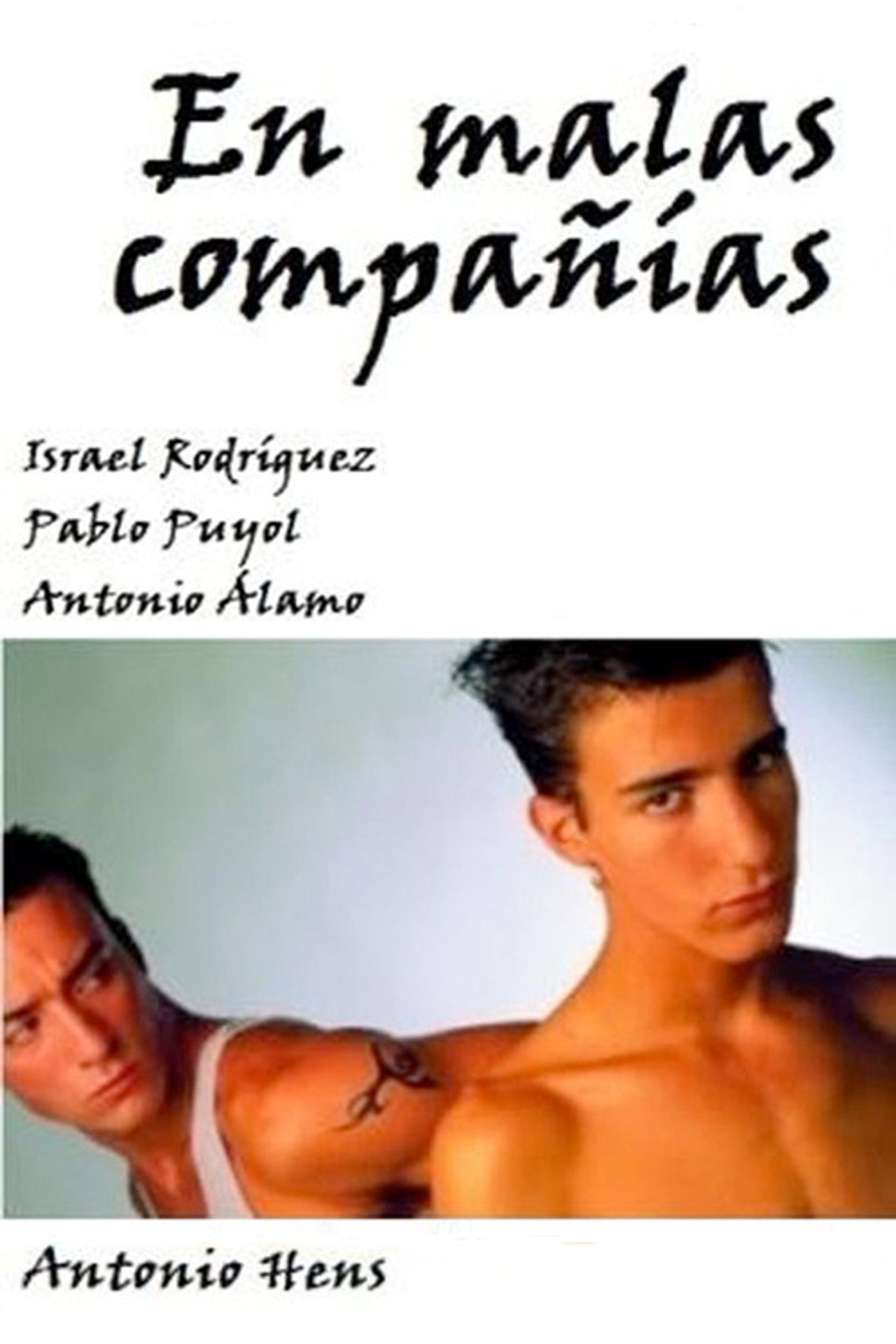 En malas compañías filmaffisch