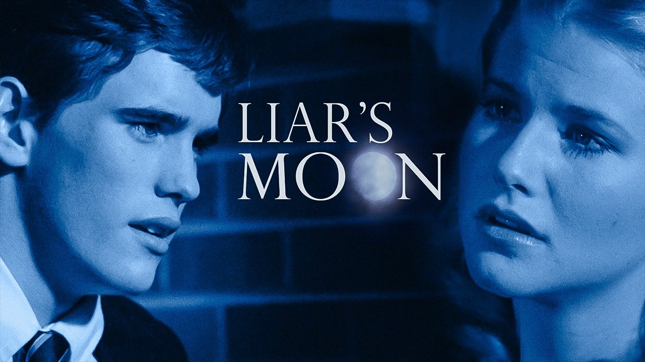 Liar's Moon (1982)