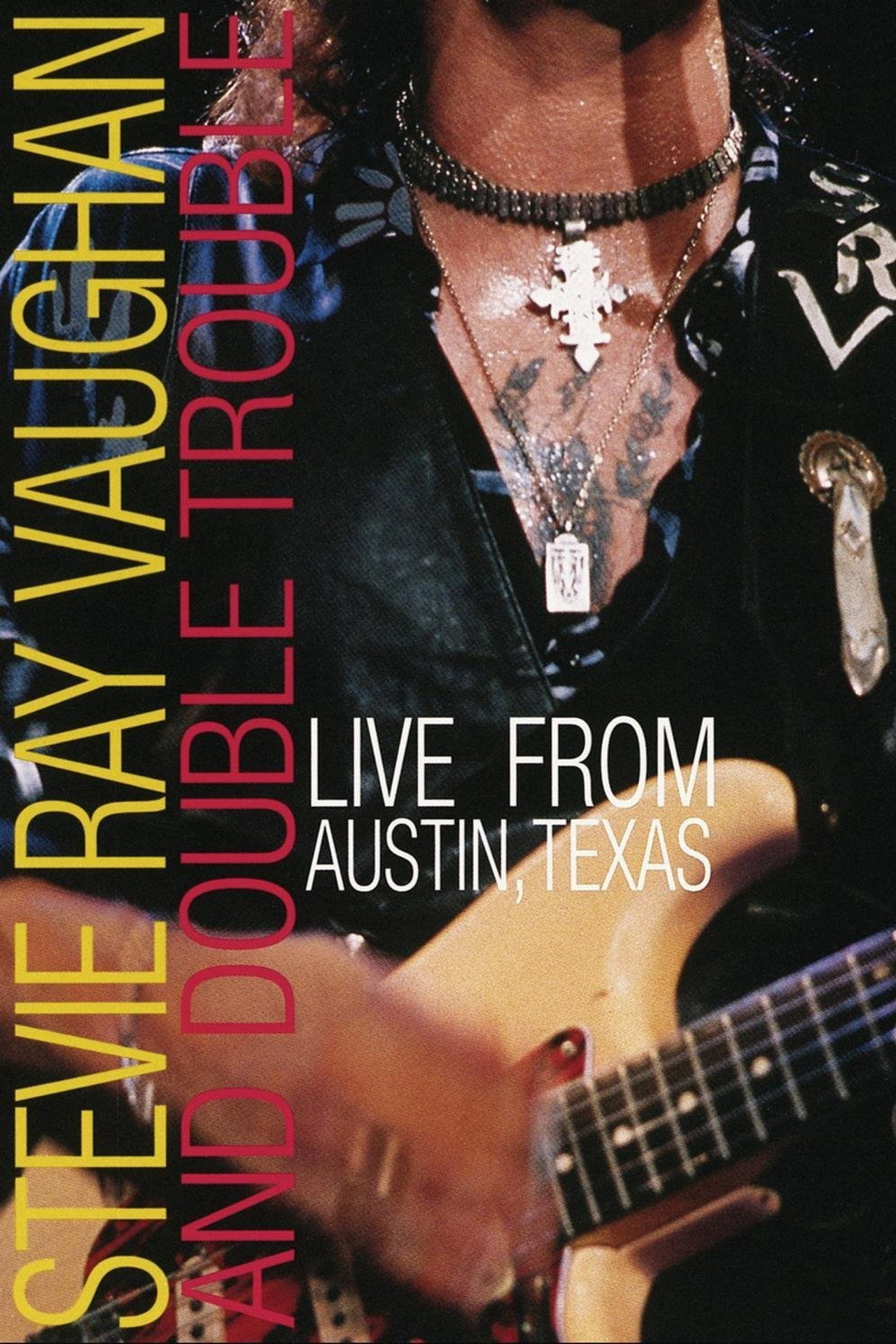 Stevie Ray Vaughan : Live from Austin, Texas