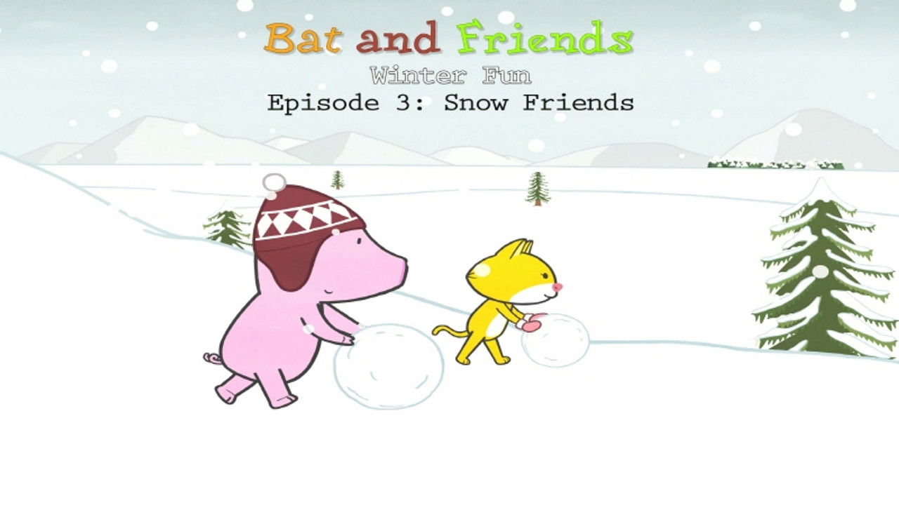 Bat and Friends — Épisode 36
