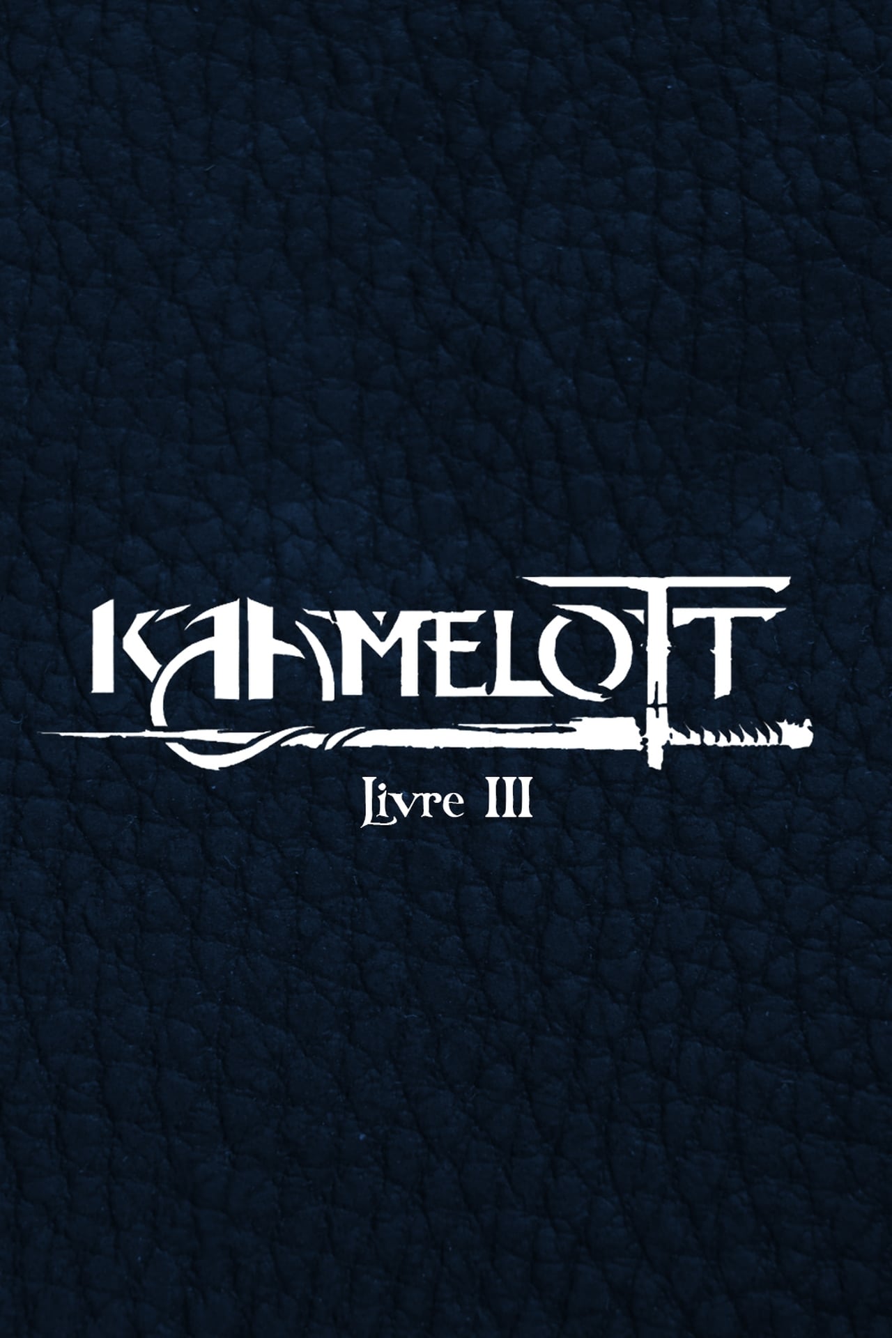 Kaamelott Season 3