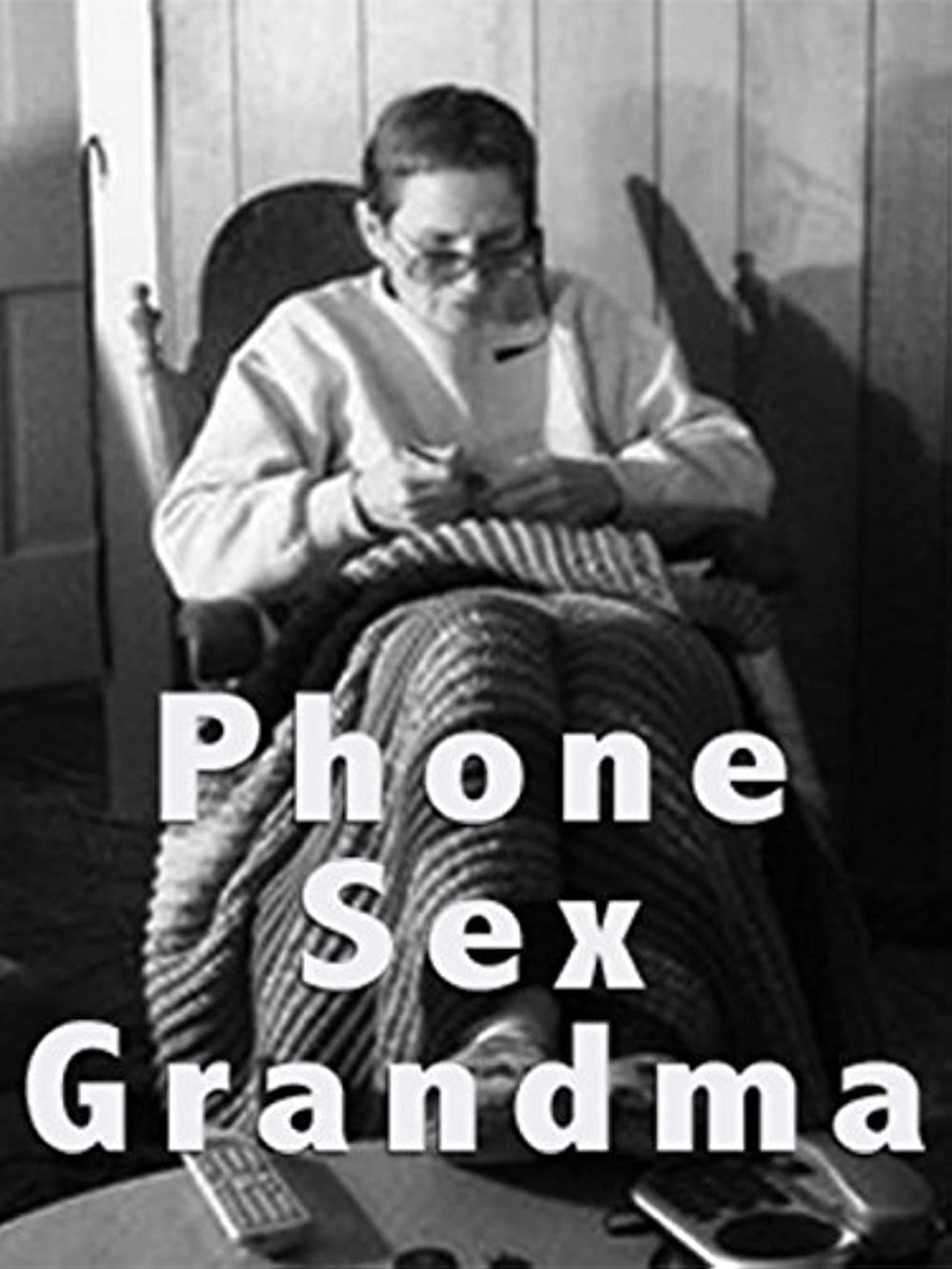Phone Sex Grandma filmaffisch