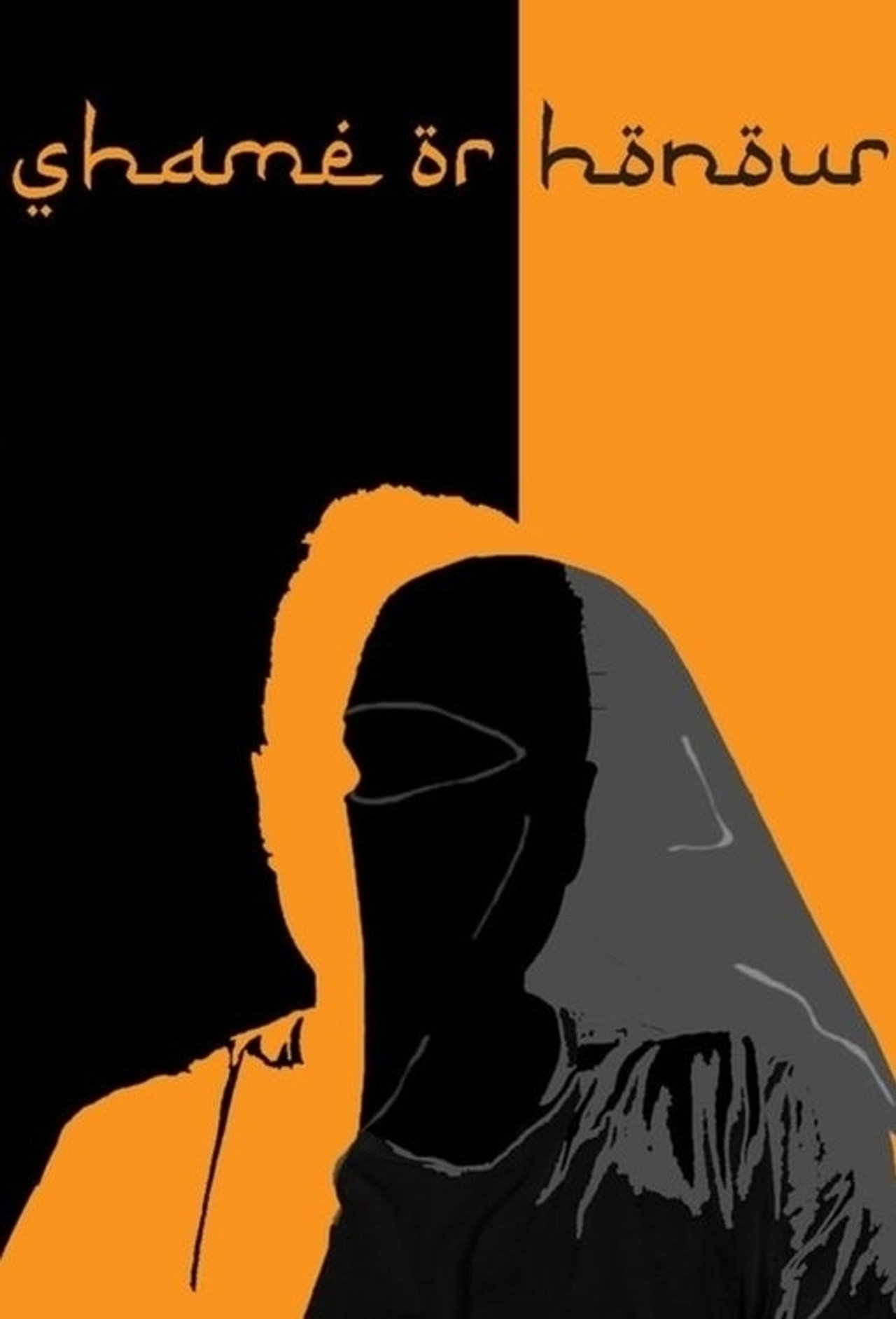 Shame or Honour poster