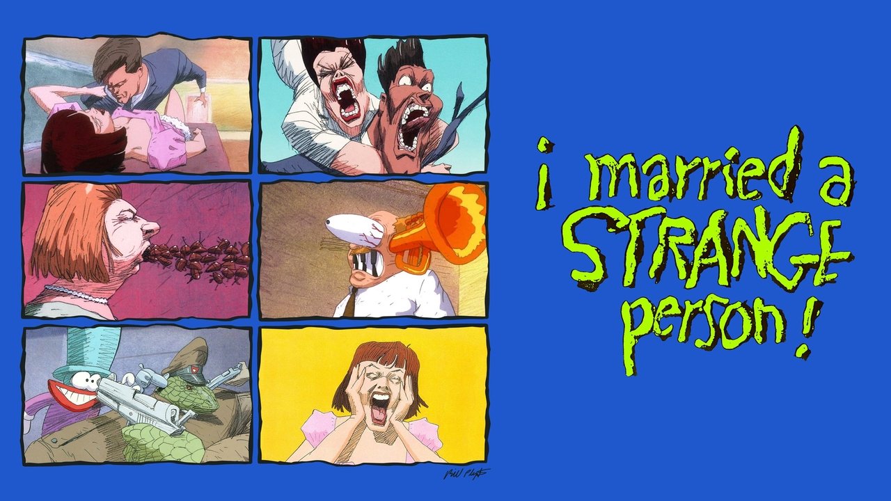 I Married a Strange Person!