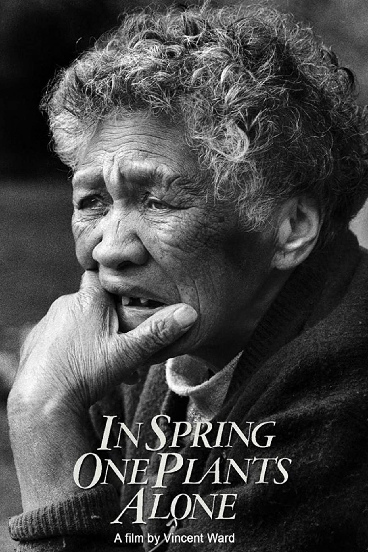 In Spring One Plants Alone filmaffisch