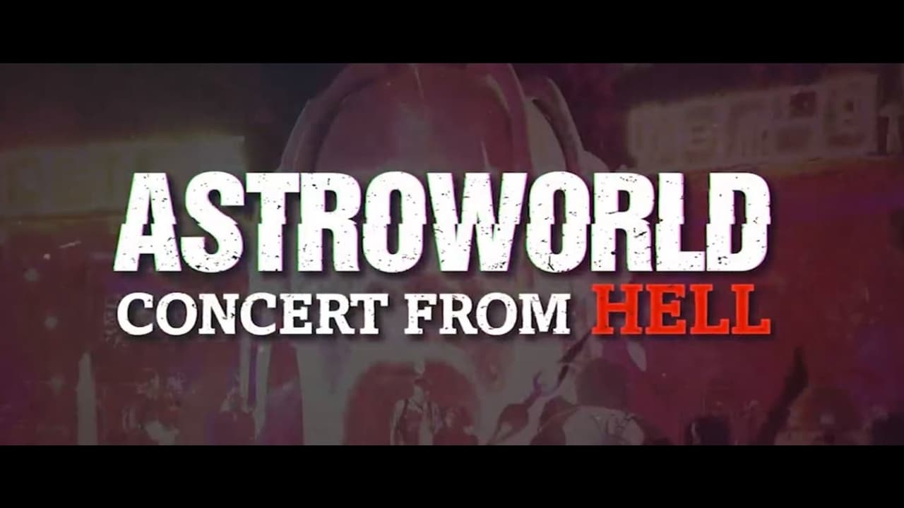 Astroworld: Concert from Hell (2021)