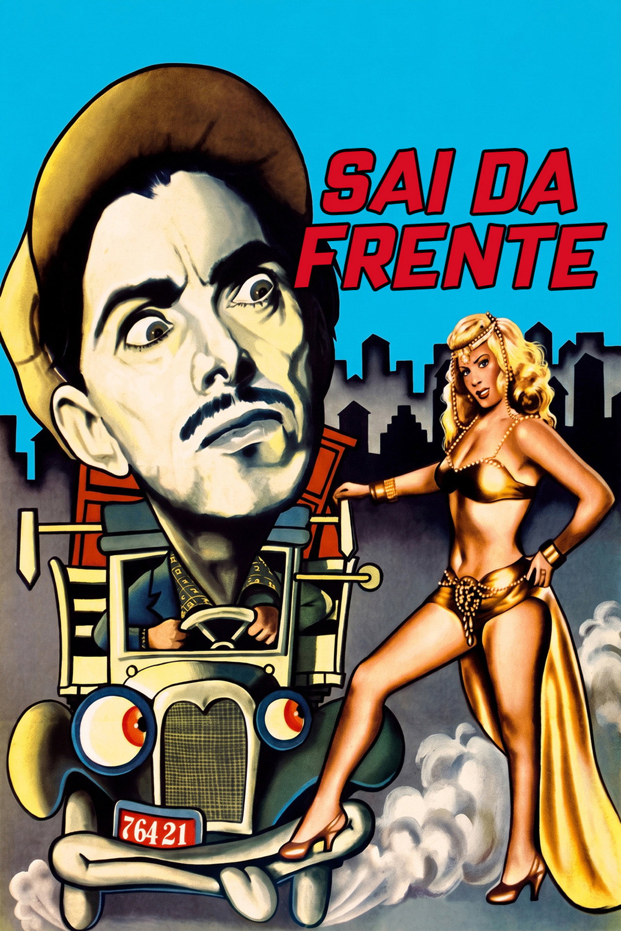 Sai da Frente poster