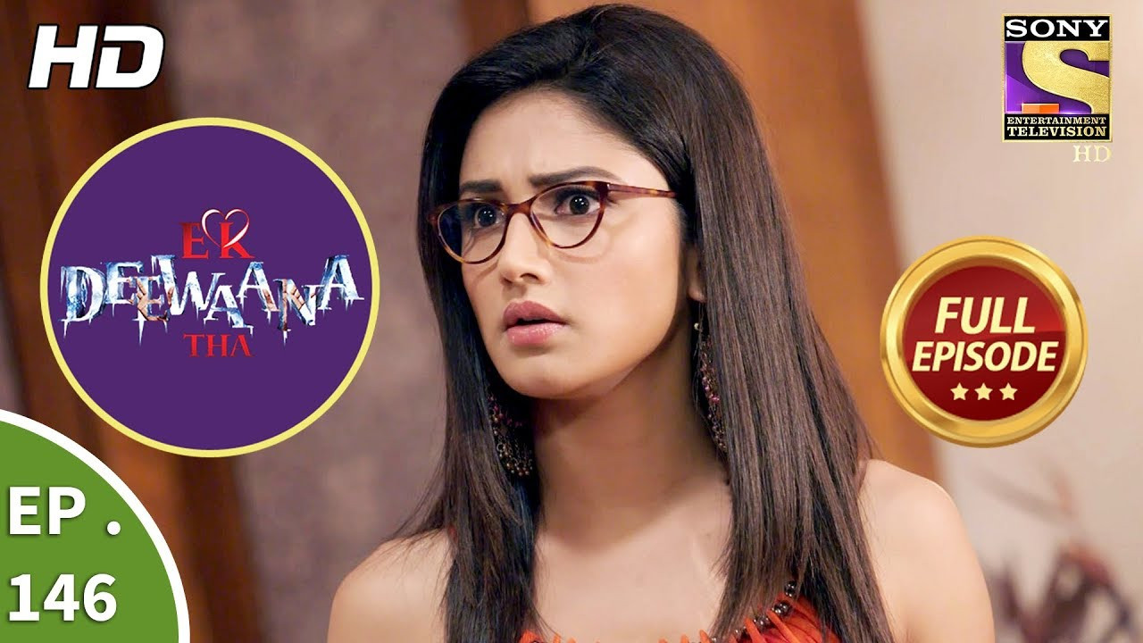 Ek Deewaana Tha — Épisode 146