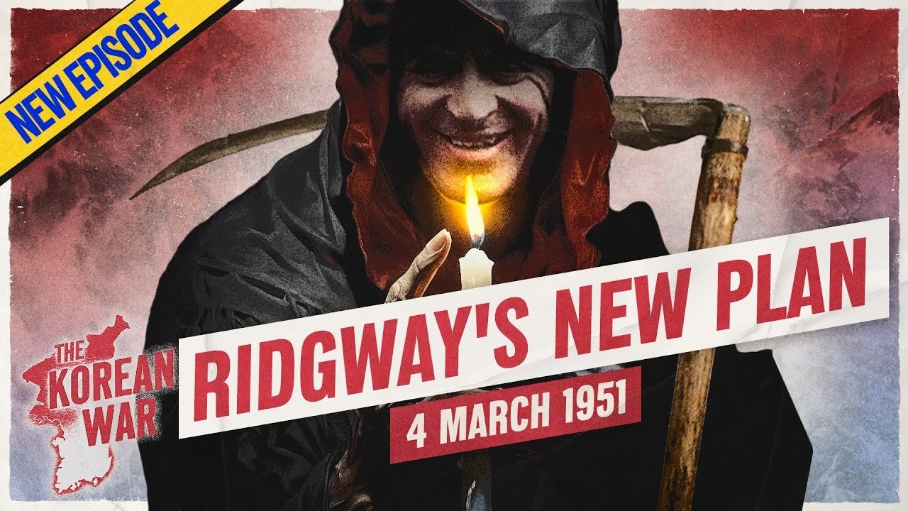 The Korean War 037 - Matt the Ripper! - March 4, 1951