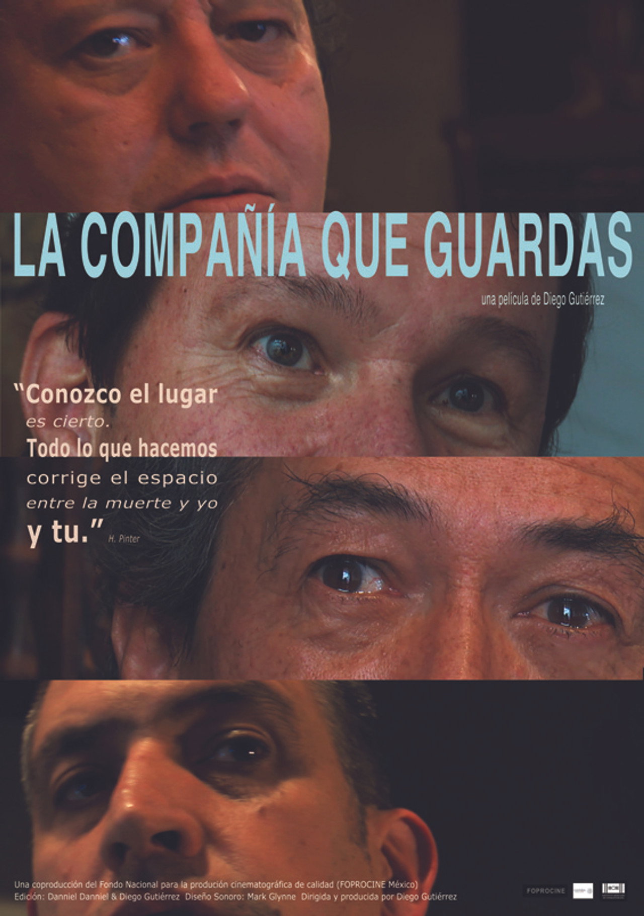 La Compañía Que Guardas filmaffisch