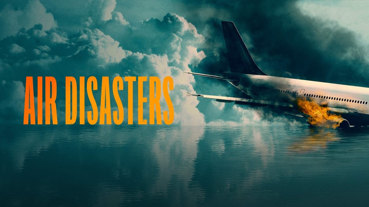 Air Disasters - Season 12 Episode 8 : Deadly Inclination